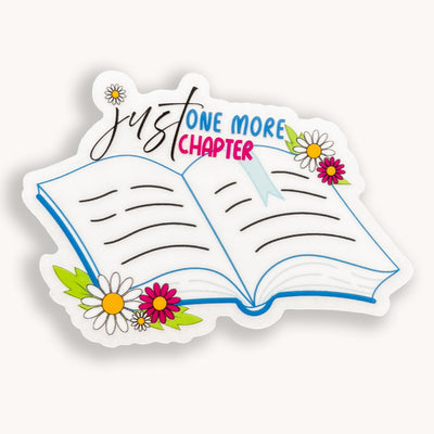 Just one more chapter waterproof vinyl sticker by Simpliday Paper, Olga Nagorna.